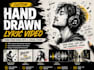 create a hand drawn lyrics video for your song
