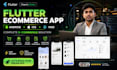 develop ecommerce mobile app for android ios and web using flutter