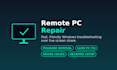 fix your slow, broken, or infected windows PC remotely
