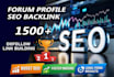 create 1500 high da seo forum profile backlinks