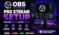 setup obs studio for professional streaming and recording