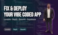 deploy, fix and migrate your lovable, replit, bolt or base44 app