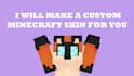 make a custom minecraft skin