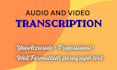 transcribe audio and video files accurately