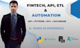 build financial apis, etl pipelines and python automation