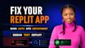 fix replit app bug, auth, apis, and deployment errors