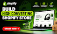 design a high converting shopify store
