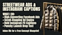 write streetwear clothing brand facebook ads and instagram captions