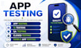 do app testing, qa testing, closed testing, 12 testers, mobile app testing