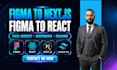 convert figma to nextjs, figma to react or xd to react