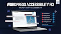 fix wordpress accessibility issues for wcag and ada compliance