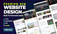 design a premium b2b website that generates leads