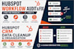 audit and fix your hubspot workflows and automation