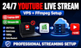 set up 24 7 youtube live stream using vps and ffmpeg