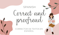 proofread and correct your texts in spanish