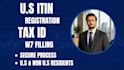 assist with itin application w7 form preparation and ein documentation