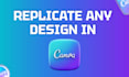 recreate your design in canva as an editable template