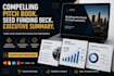 create a compelling pitch book, seed funding deck executive summary