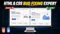 fix HTML CSS bugs, responsive design issues, and layout errors
