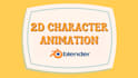 create a 2d anime character animation with blender rigging