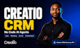 build and automate your creatio CRM with no code ai agents