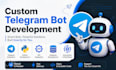 develop an advanced custom telegram bot in python