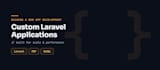 develop a custom laravel web application and admin panel