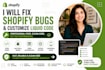 fix shopify bugs and customize liquid code