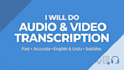 transcribe audio and video