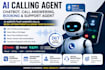 create ai calling agent, chatbot, booking and support agent