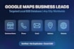 scrape google maps leads to excel csv