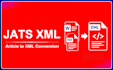 convert journal articles to jats XML and validate XML