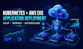 deploy and manage applications on kubernetes and AWS eks