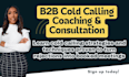 provide b2b cold calling coaching and sales training