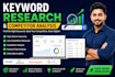 do in depth keyword research and competitor analysis