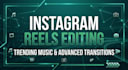 edit instagram reels with professional look