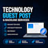 provide technology guest post backlinks on high da sites