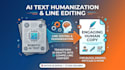 humanize, rewrite, and line edit your ai generated text