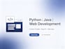 develop and debug python, java scripts and web applications