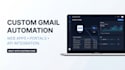 develop custom gmail email automation and custom web apps
