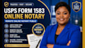 notarize usps form 1583 online same day as a remote notary public
