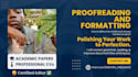 format and proofread your academic paper or cv