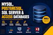 design mysql, postgresql, sql server and access databases