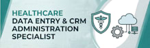 do expert healthcare data entry and CRM administration