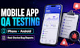 test your mobile app on iphone and android for bugs and user experience