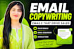 write high converting email copy and email sequences