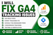 fix ga4 google analytics tracking, events and GTM issues