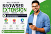 develop any kind of chrome, firefox and edge extension or script