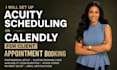 set up acuity scheduling or calendly for client appointment booking