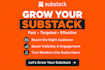 do substack account promotion, substack subscribers growth, substack newsletter